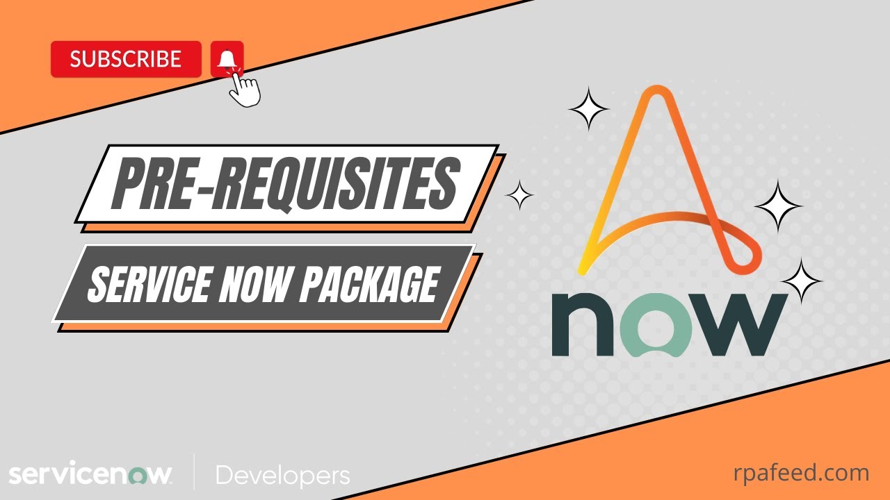 Prerequisites For Using Service Now Package in A360 | RPAFeed