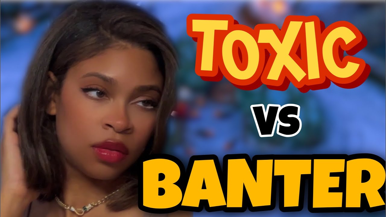 Toxicity vs Banter in League of Legends