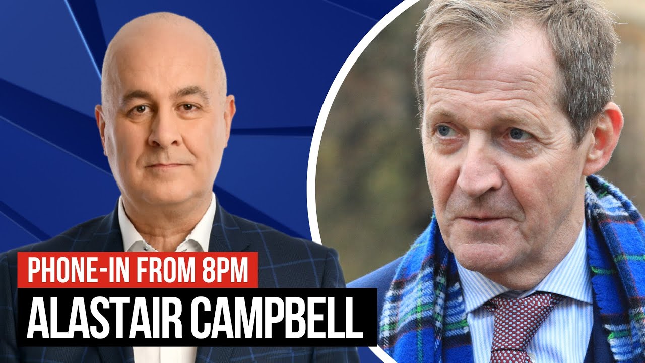 Alastair Campbell joins Iain Dale to take your calls | Watch Again