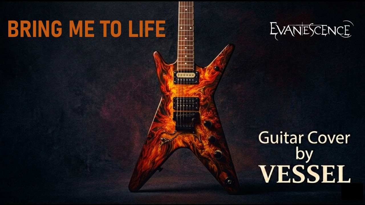Evanescnce - Bring Me To Life [Guitar Cover]