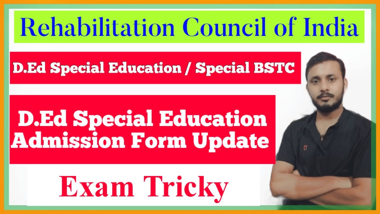 D.Ed Special Education || Admission 2021-22 || RCI Admission Update || Special BSTC