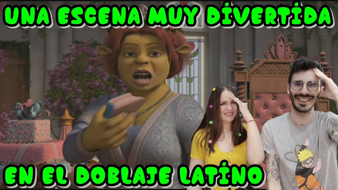 ESPAÑOLES REACCIONAN A DOBLAJE LATINO VS ESPAÑOL DE SHREK  #SHREK #DREAMWORKS #DOBLAJES