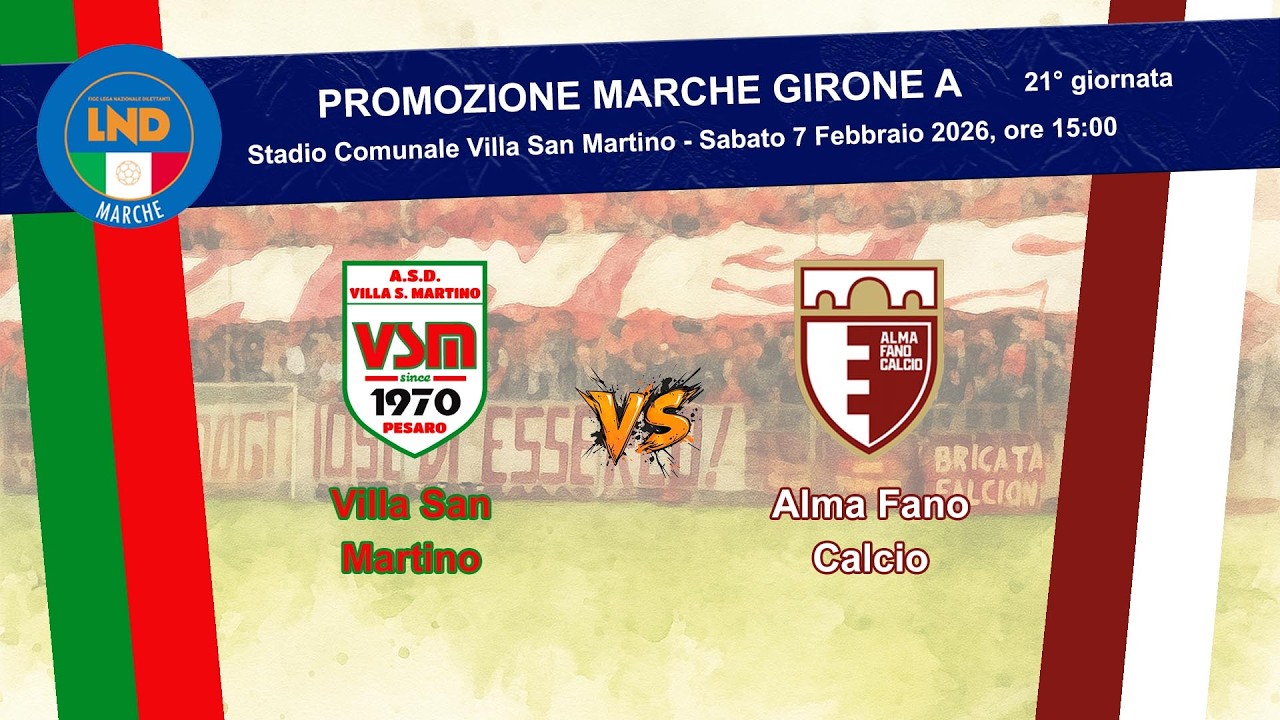 Villa San Martino - Alma Fano Calcio | Promozione Marche Girone A - 21a giornata - Calcio