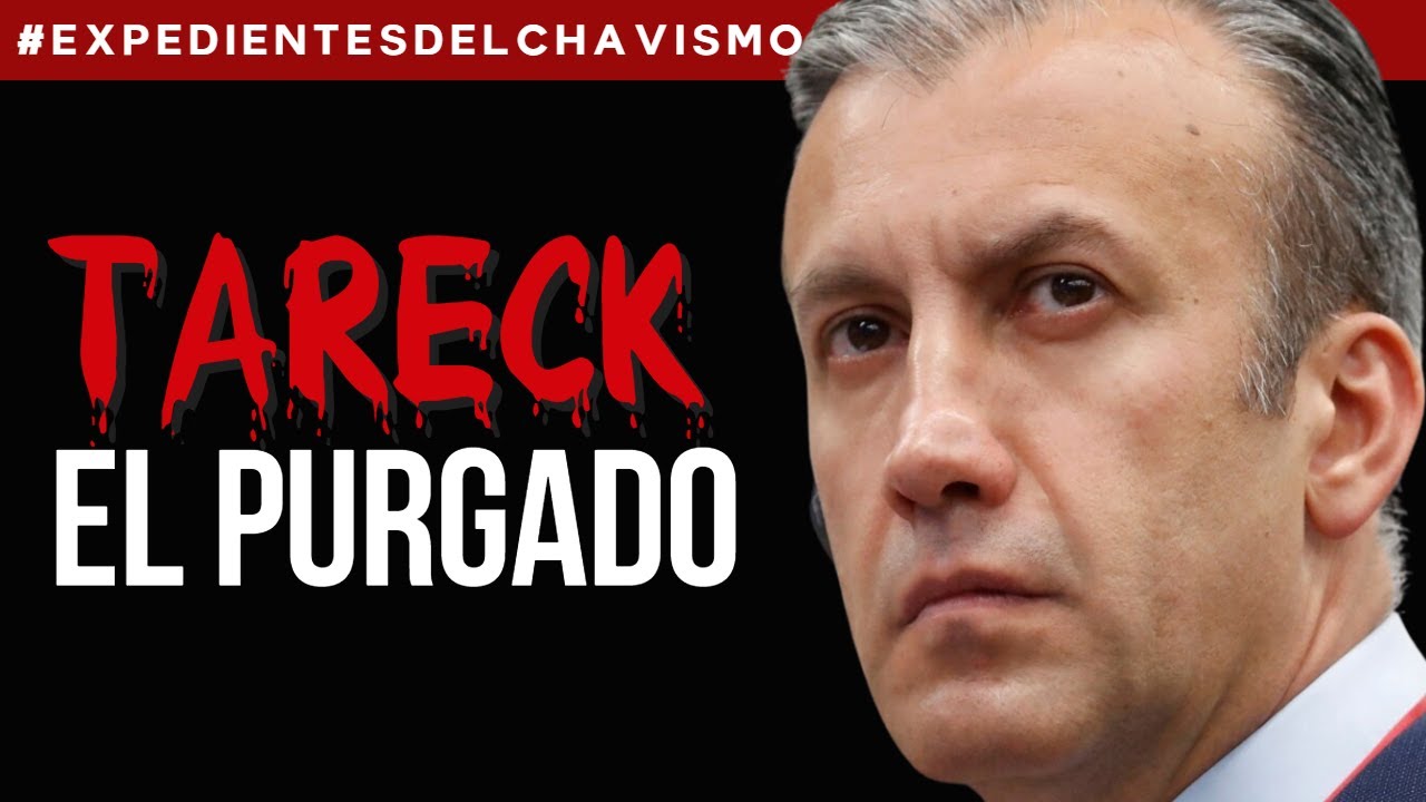 TARECK EL AISSAMI: EL PURGADO | EXPEDIENTES DEL CHAVISMO 18 #PastillasDeMemoria