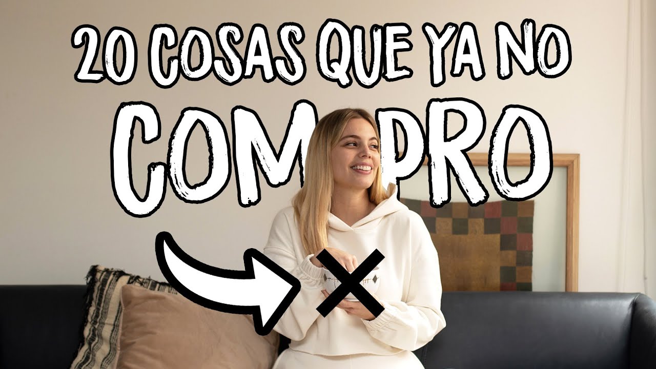 20 COSAS QUE YA NO COMPRO ¡Ahorra dinero! 😳| Dolce Placard