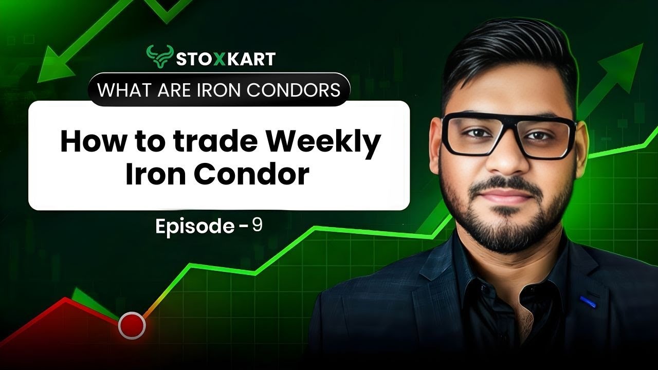 Weekly Iron Condor Strategy Explained | Options Trading for Beginners| STOXKARTDAILY