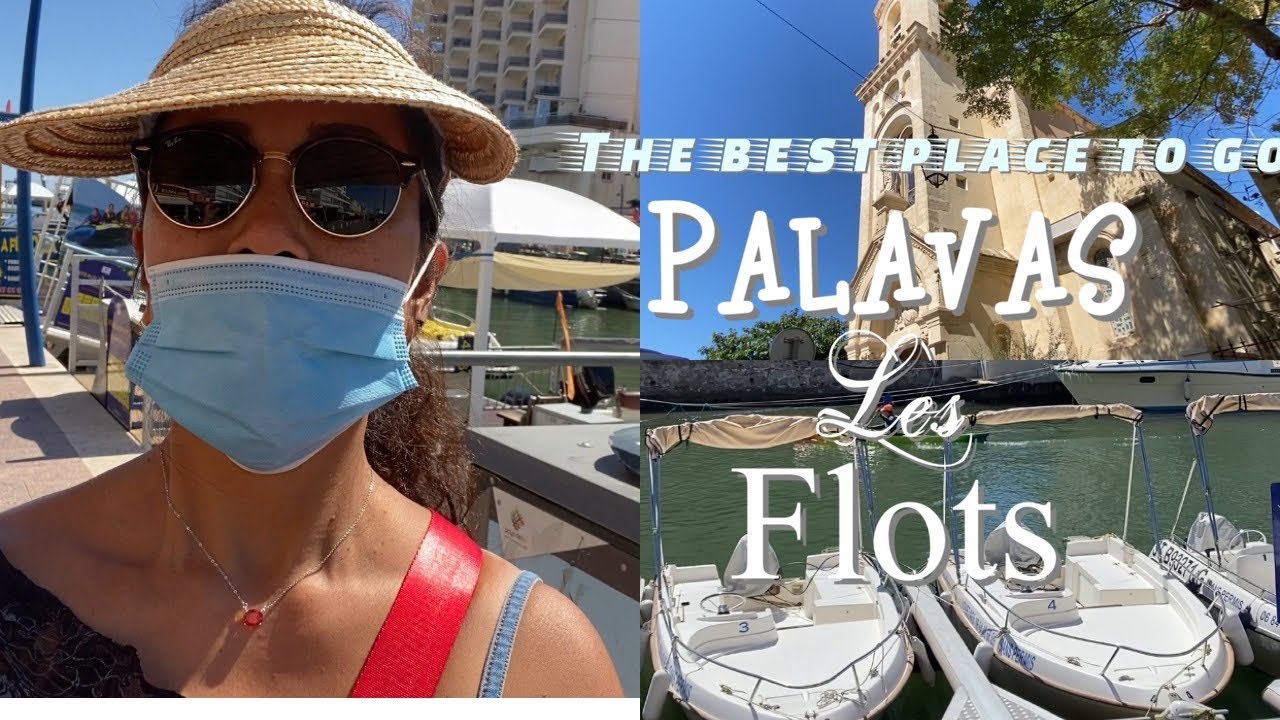 Best place to go at PALAVAS les FLOTS