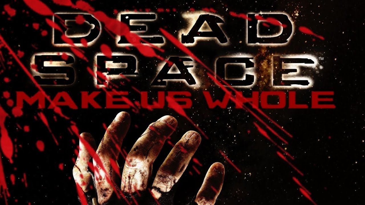 Autophagic Slaughtercraft - Make Us Whole (Dead Space Tribute)