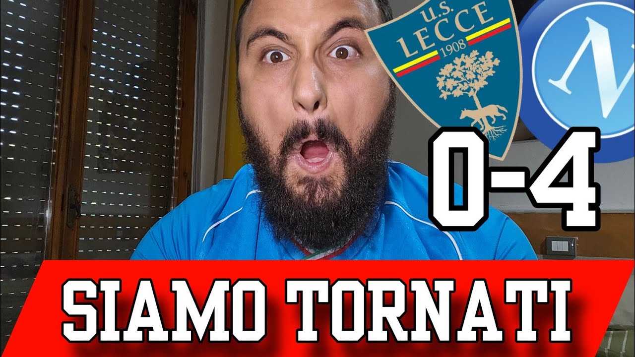 INIZIATE A TREMARE 💥 #LECCE #NAPOLI 0-4 ECCO LA PROVA DEL 9 &Egrave; ARRIVATA