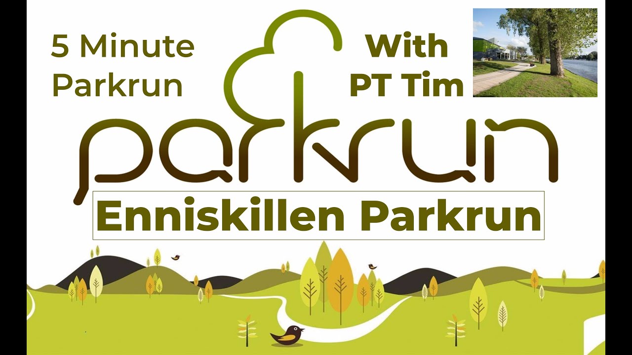 Enniskillen Parkrun in 5 minutes