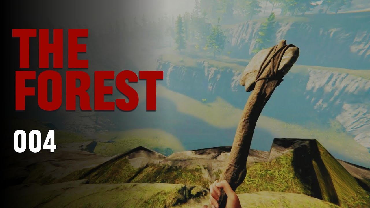 Ein Platz zum Bleiben? – The Forest #004