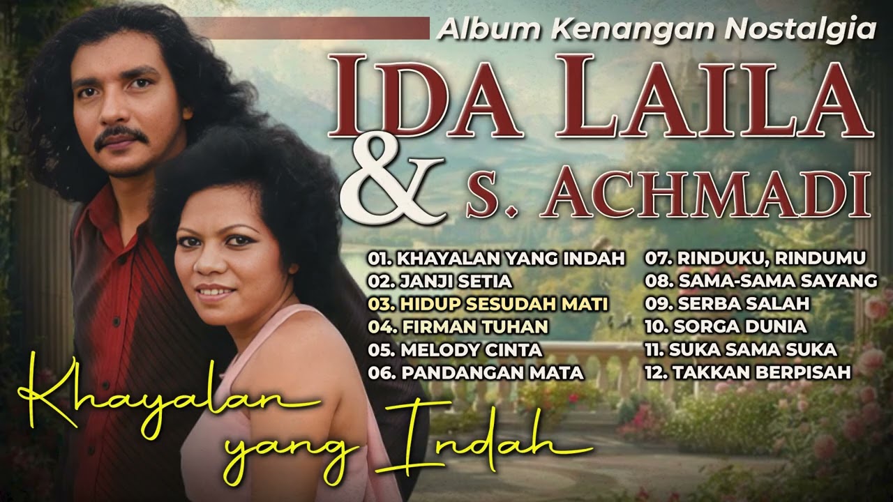 Album Kenangan Nostalgia Ida Laila Dan S. Achmadi