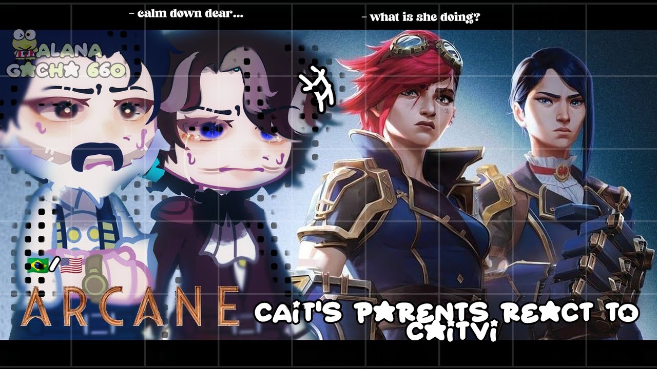 •|Cait's parents + Jayce and Mel React to Cait and Vi (SHIPP ALERT ‼️)|•GACHA CLUB 🇧🇷/🇺🇸