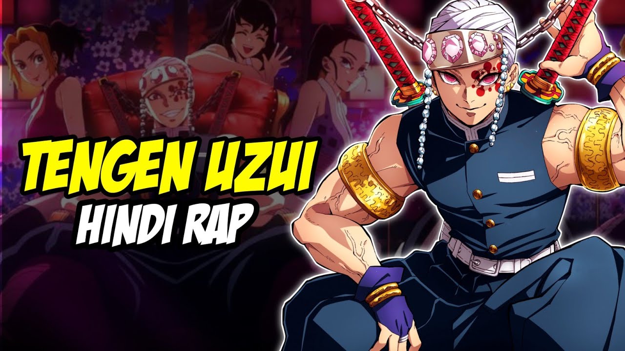 Tengen Uzui Hindi Rap - Flashy By Dikz | Hindi Anime Rap | Demon Slayer AMV