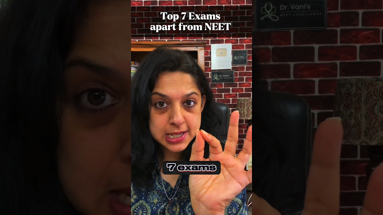 Top 7 Exams Every NEET Aspirant Must Fill | Alternatives Every PCB Student Should Consider in 2025
