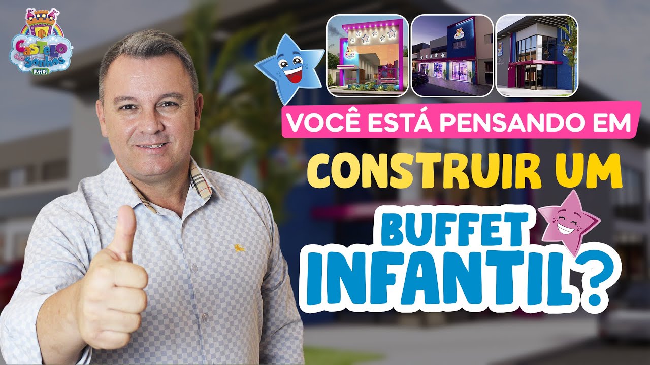 PENSANDO EM CONSTRUIR SEU BUFFET INFANTIL?