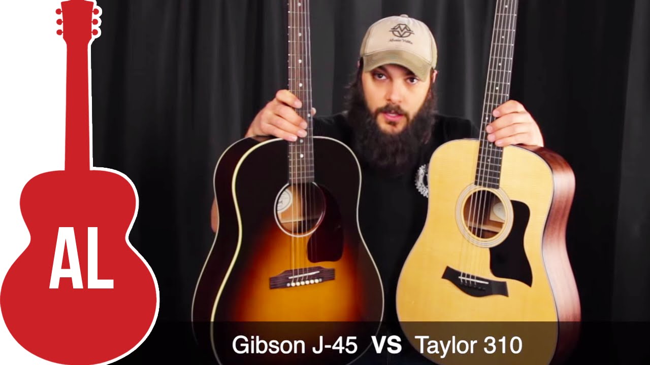 Taylor 310 VS Gibson J-45 - Which Sounds Better?