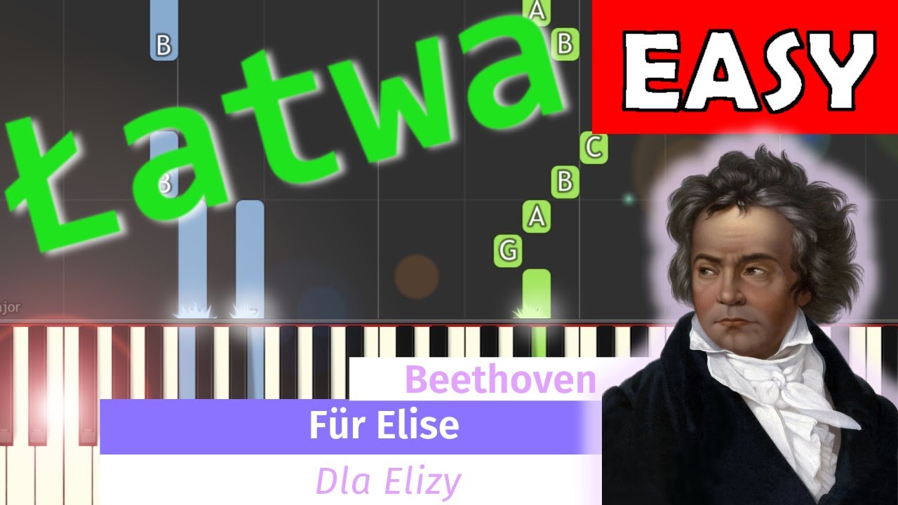 🎹 Dla Elizy (L. van Beethoven, For Elise) - Piano Tutorial (łatwa wersja) 🎵 NUTY W OPISIE 🎼