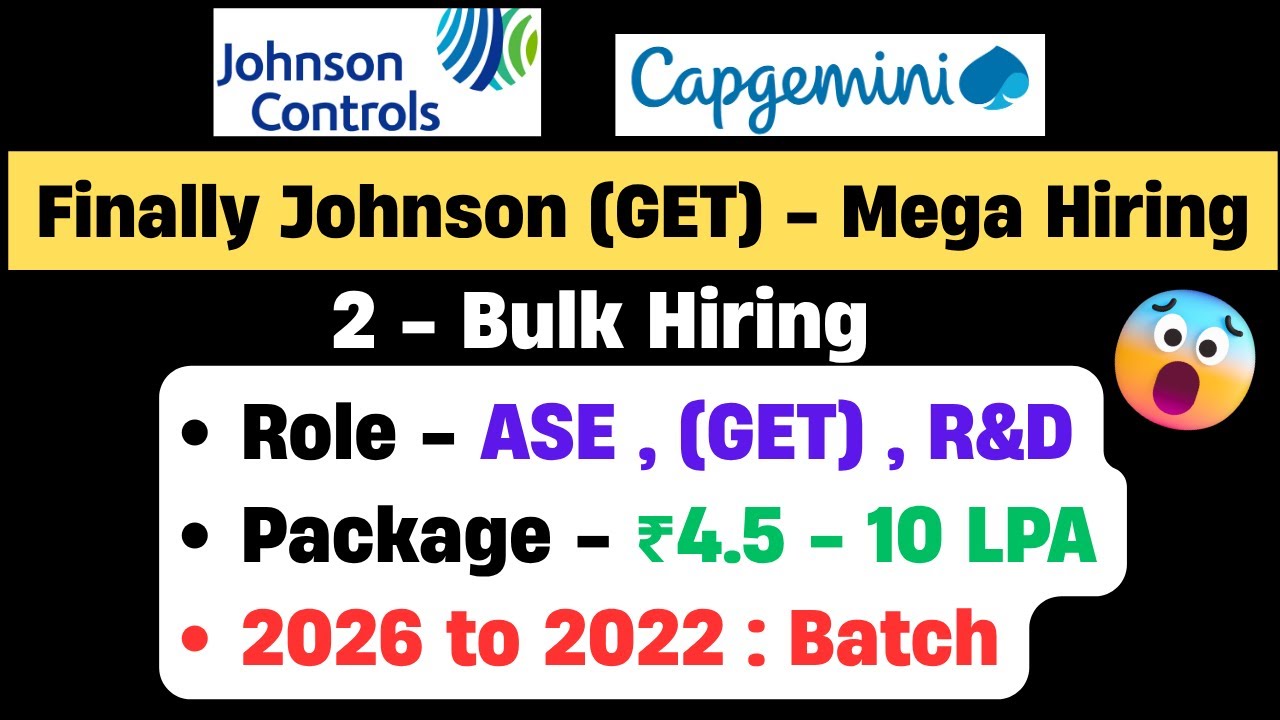 Johnson Control Bulk Hiring 2026, 2025, 2024 | Capgemini Off Campus Drive | Direct Test Hiring 2025