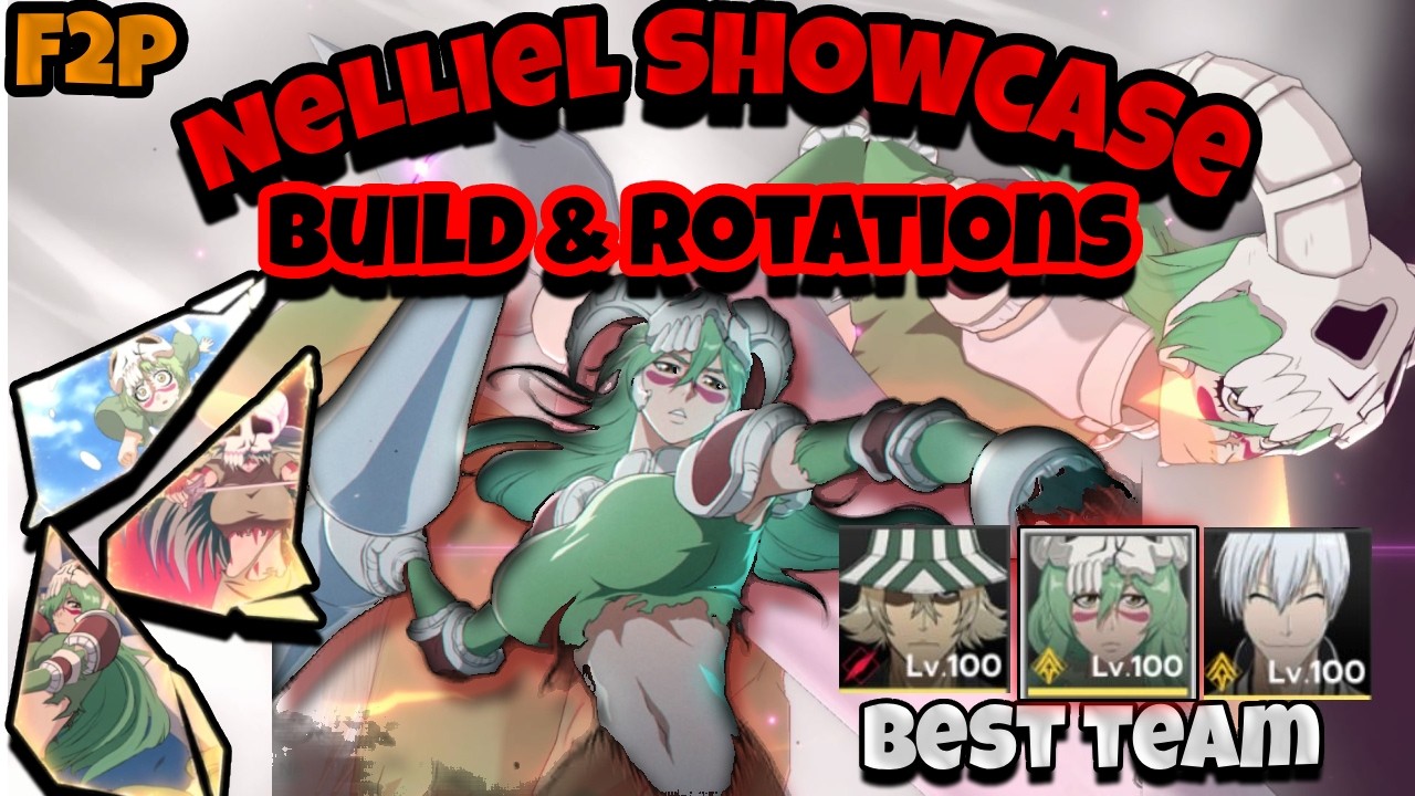 Nelliel Showcase  B0 F2P | Bleach Soul Resonance