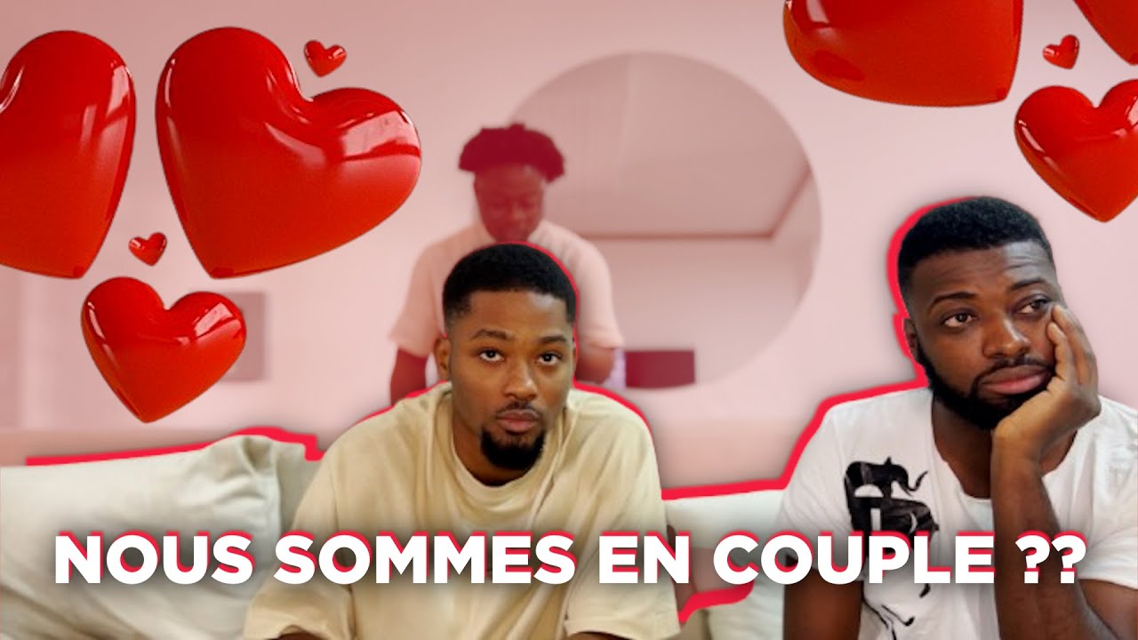 NOUS SOMMES EN COUPLE ???