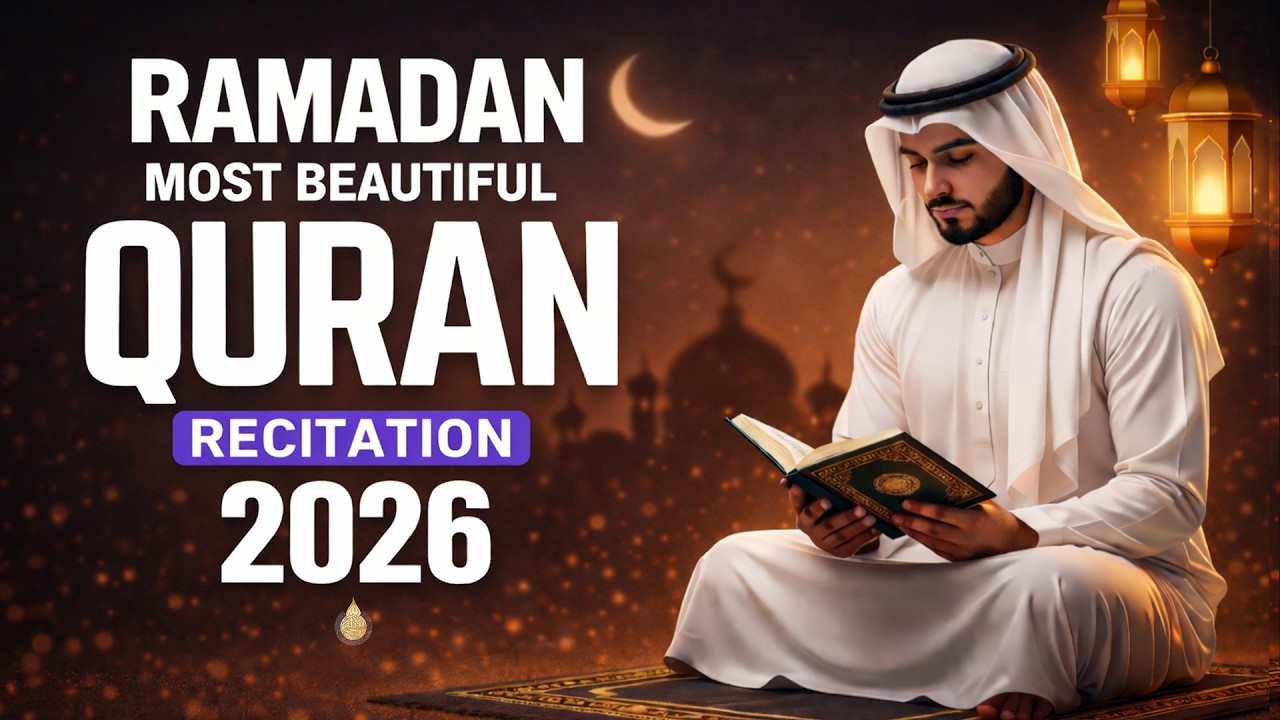 Ramadan Quran Recitation 2026  | Healing & Peaceful Recitation | #ramadan2026
