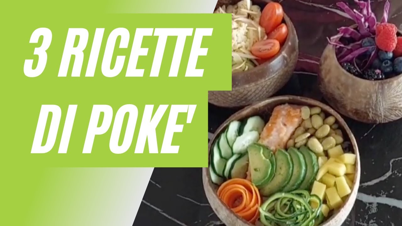 3 ricette di pokè bowl colorate, facili e veloci