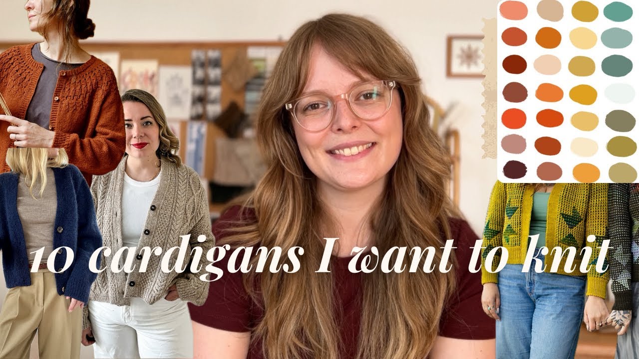 10 cardigans I want to knit • marlene‘s making podcast