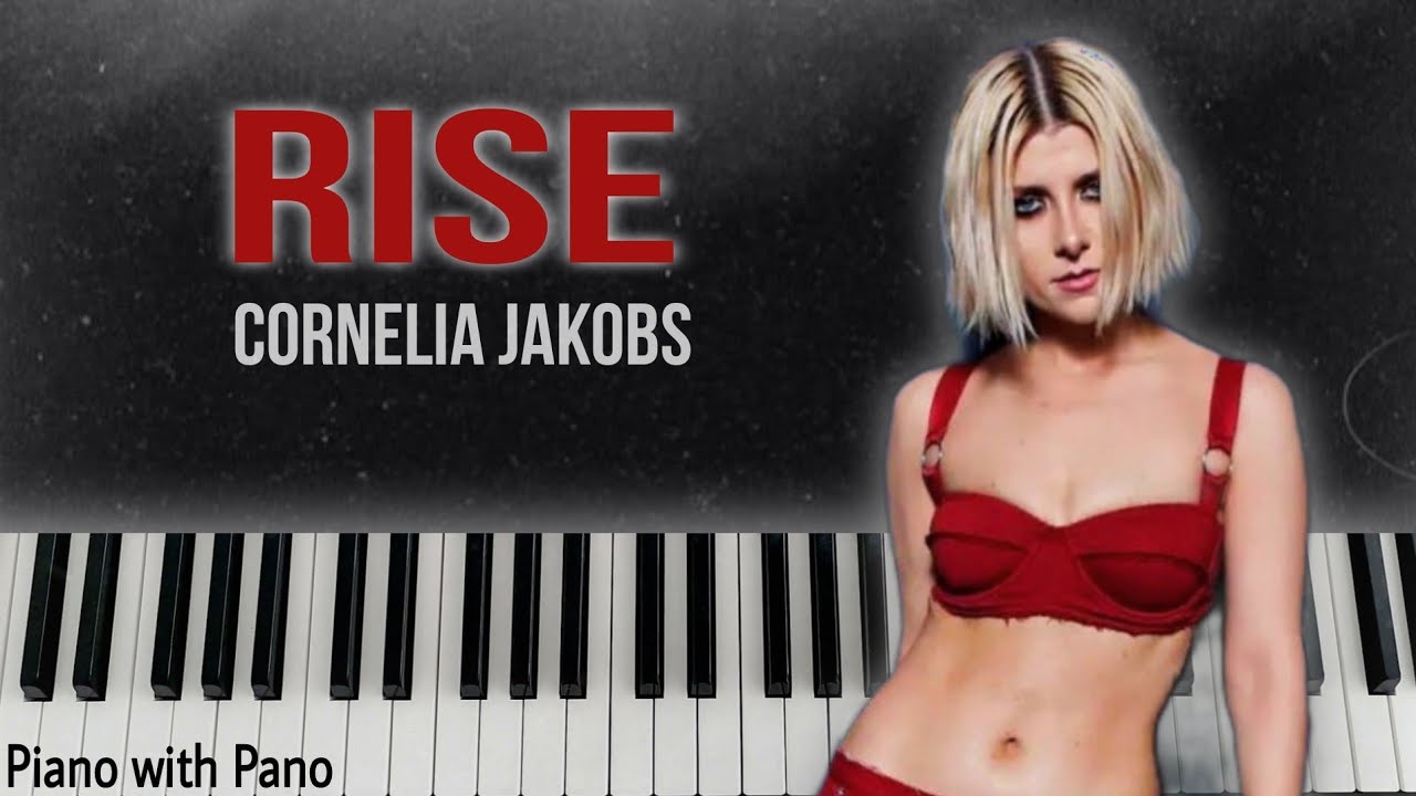 Cornelia Jakobs - RISE - Piano Cover
