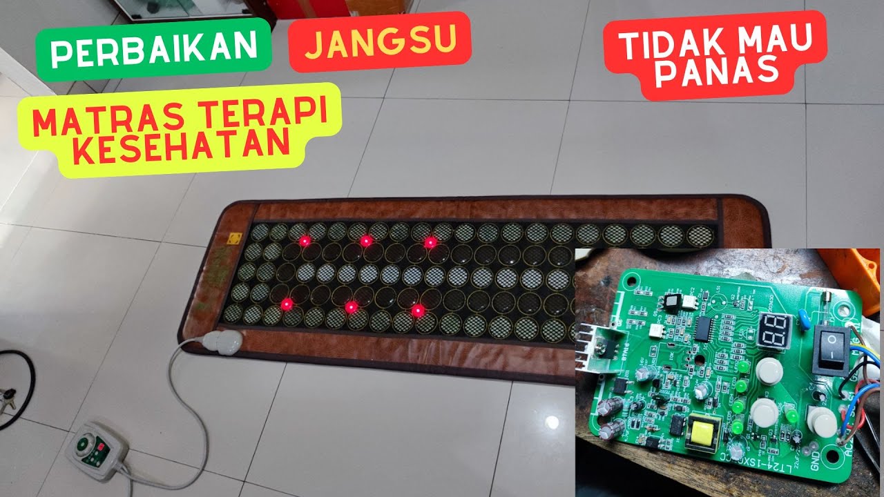 PERBAIKAN MATRAS TERAPI KESEHATAN JANGSU TIDAK MAU PANAS
