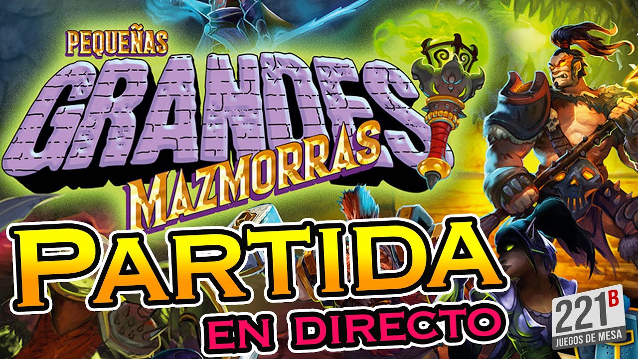 Jugamos a PEQUEÑAS GRANDES MAZMORRAS