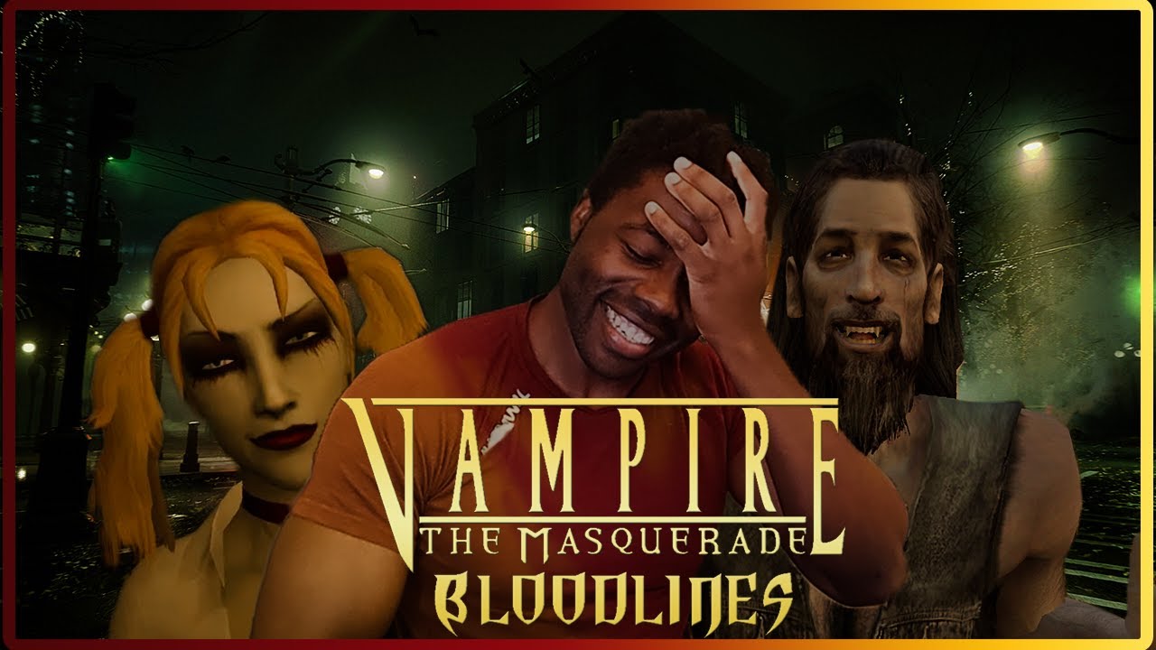 Laughing Through - Vampire the Masquerade Bloodlines (Santa Monica ) | Part 1