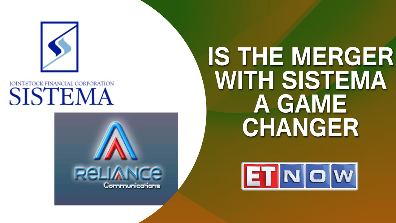 Is The Merger With Sistema A Game Changer For Reliance Communications?