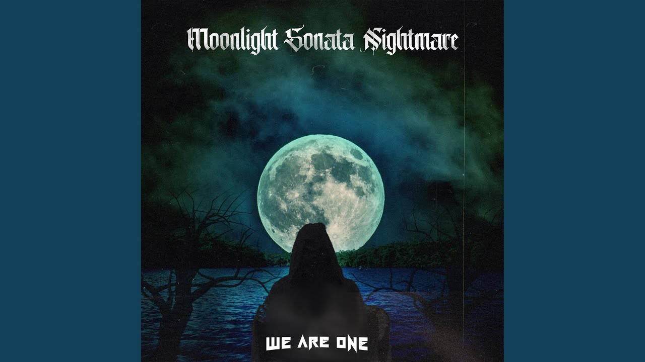 Moonlight Sonata Nightmare