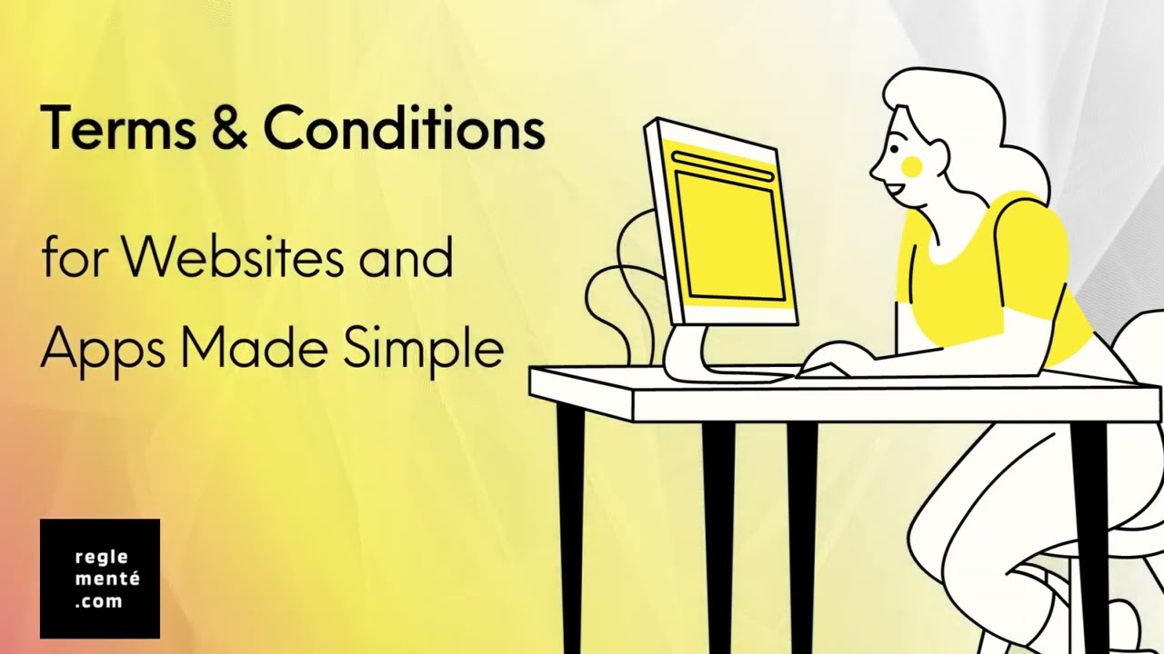 Terms & Conditions for Websites and Apps Made Simple