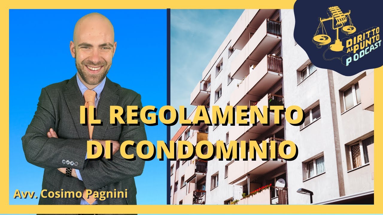 Il regolamento di condominio