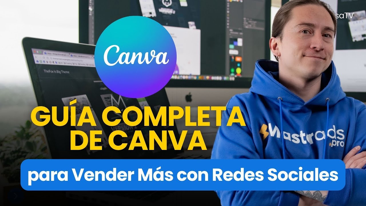 Guía Completa de Canva - para Vender Más con Redes Sociales
