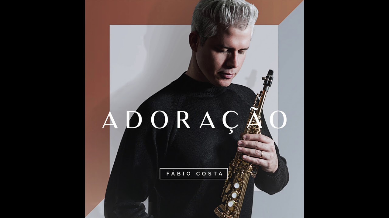 FÁBIO COSTA - QUÃO FORMOSO ÉS (SAX COVER)