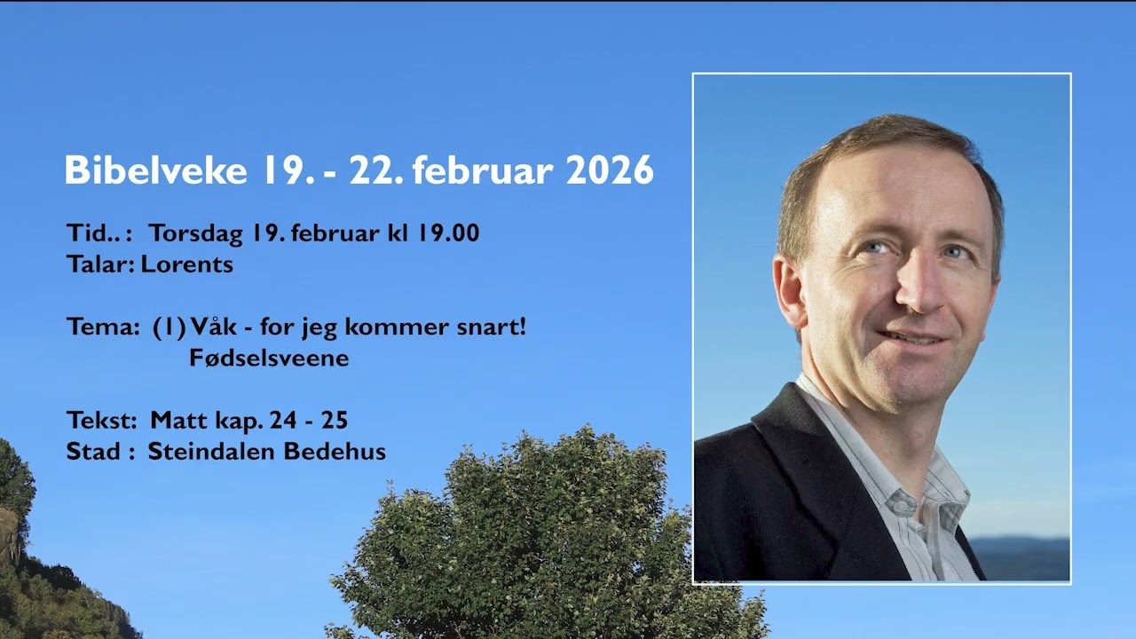 2026.02.19 Lorents Nord-Varhaug: (1) Våk - for jeg kommer snart! Fødselsveene