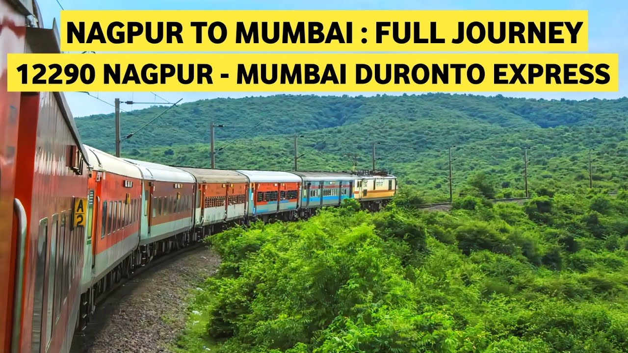 Nagpur To Mumbai : Full Journey | 12290 Nagpur - Mumbai Duronto Express | Junaid Vlogs
