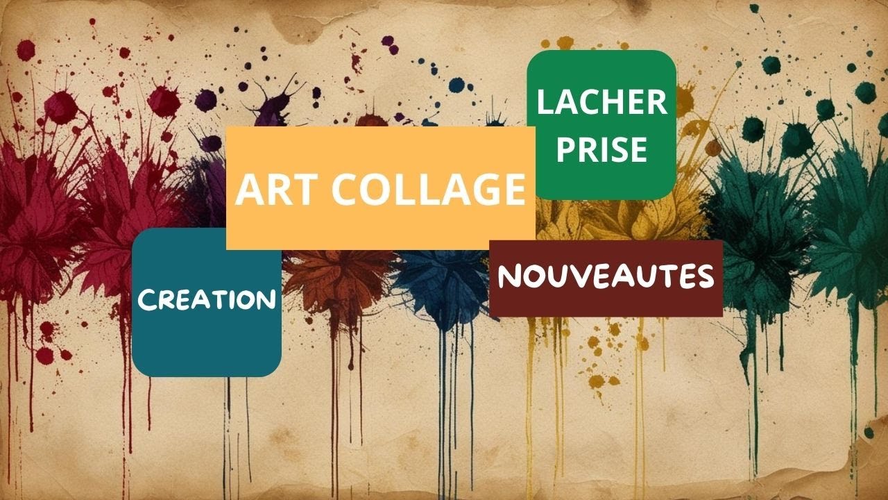 ART COLLAGE DE NOUVEAUTES et des nouvelles de Lilly