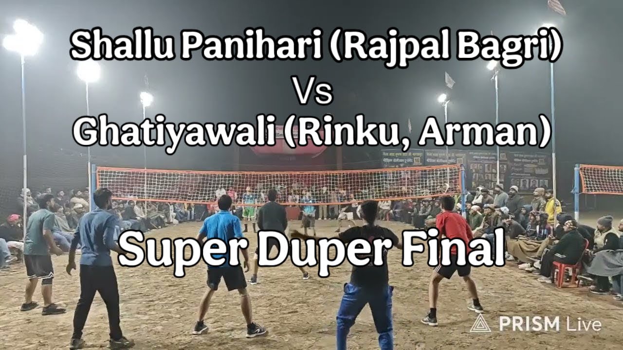 Shallu Panihari (Rajpal Bagri) Vs Ghatiyawali (Rinku) at Nanakpura Shooting volleyball Tournament 