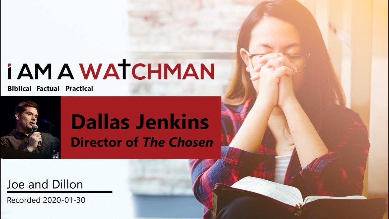 Dallas Jenkins - Director of the movie "The Chosen"