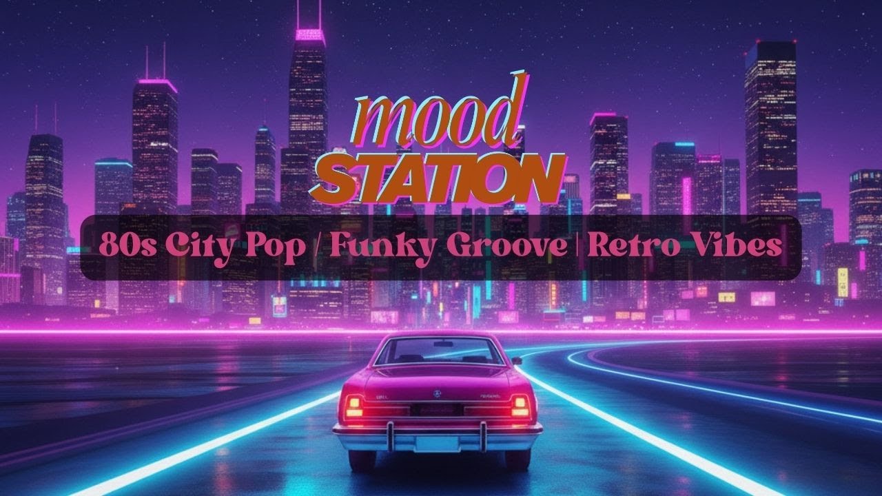 Neon Mirage 🌃🚗💨 | City Pop / 80s Funky Groove / Retro Romance / Midnight Cruise