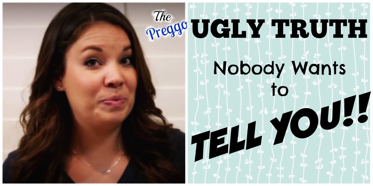 Things they don't tell you about pregnancy and childbirth, the ugly truth!