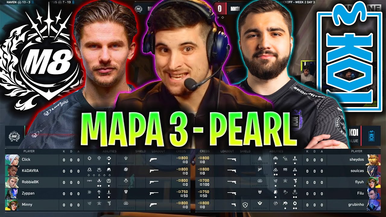 SERGIO CASTEA A KOI EN EL MAPA DECISIVO! | KOI vs M8 MAPA 3 PEARL VCT EMEA 2025 KICKOFF