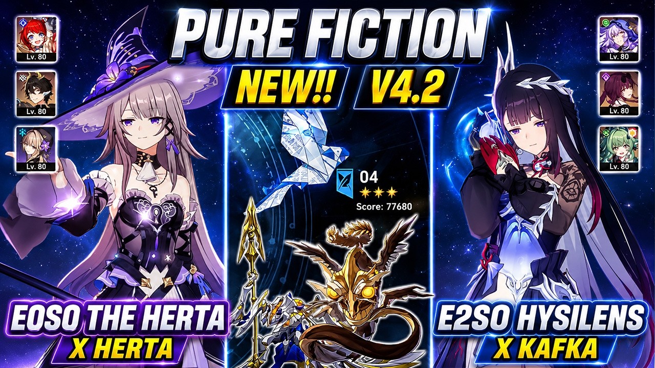 NEW! Pure Fiction 4 | E0S0 The Herta & E2S0 Hysilens | HSR 4.2