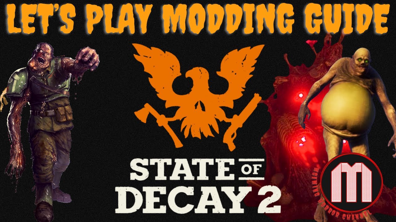 State of Decay 2 Juggernaut Edition | Übersicht über die im Let's Play verwendeten Mods