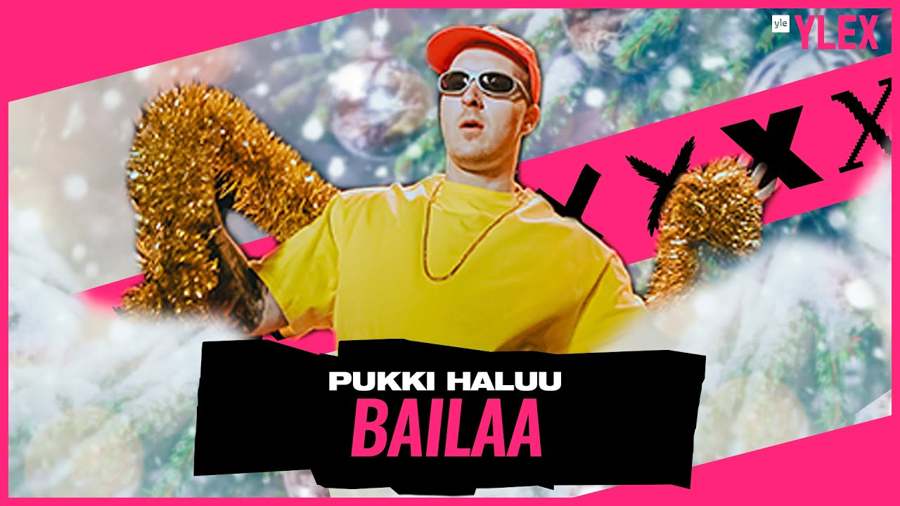 YLEX JOULUBIISI 2021: PUKKI HALUU BAILAA