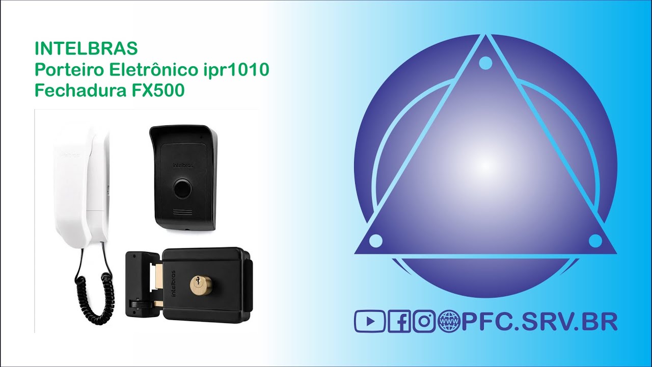 Interfone porteiro eletr&ocirc;nico intelbras ipr1010 com fechadura fx500 e botoeira personalizada